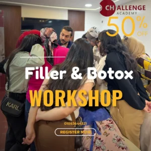 ورشة عمل بوتكس وفيلر | Botox & Fillers Workshop